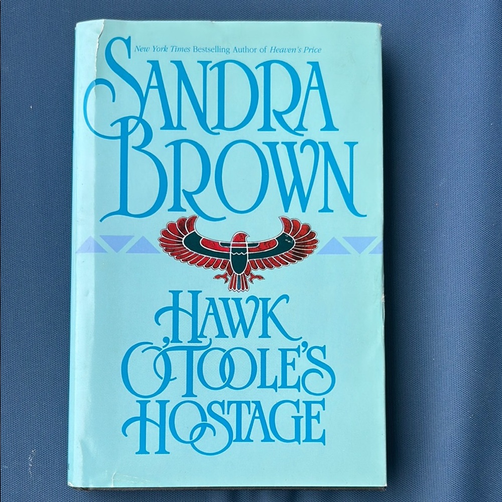 Sandra Brown 'Hawk O'Toole's Hostage' Book